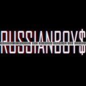 R U S S I A N B O Y $